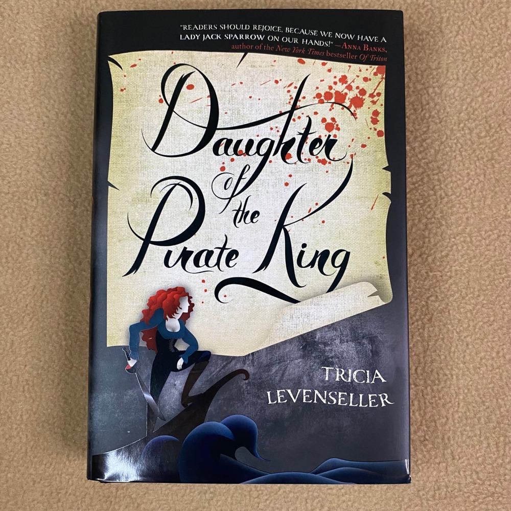 Daughter of the Pirate King by Tricia Levenseller Young Adult Adventure Book EUC